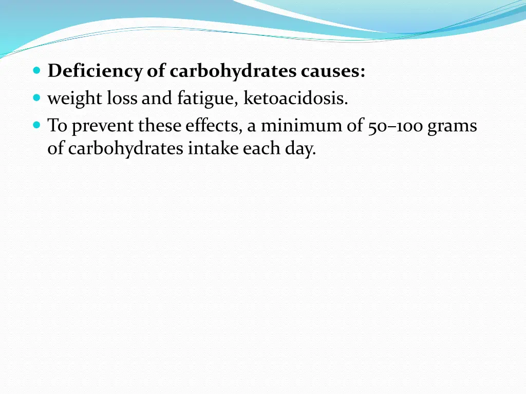 deficiency of carbohydrates causes weight loss