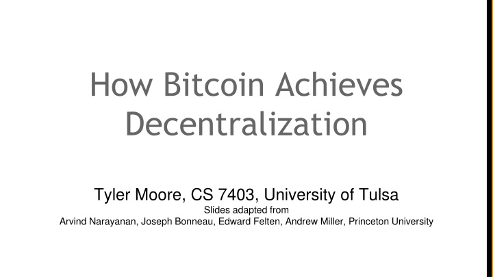 how bitcoin achieves decentralization