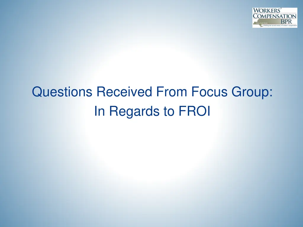 questions received from focus group in regards