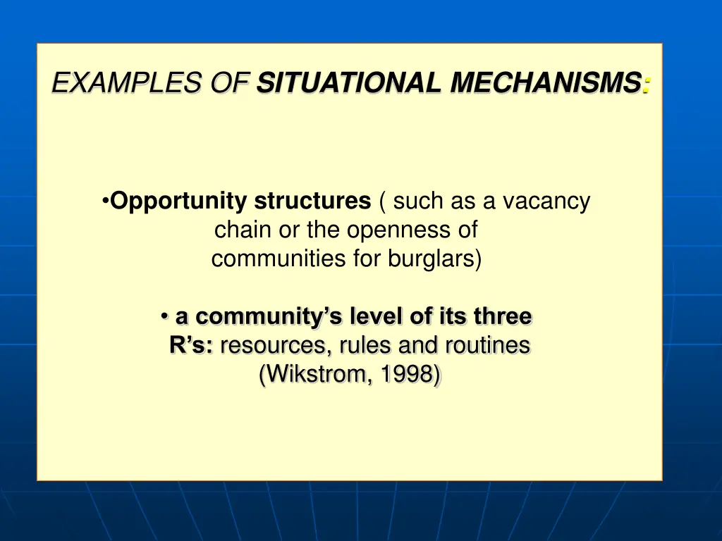 examples of situational mechanisms 1