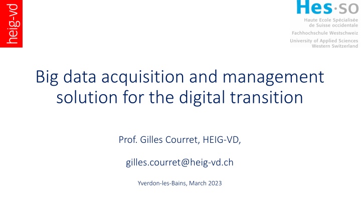 big data acquisition and management solution