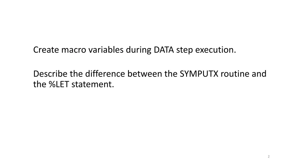 create macro variables during data step execution
