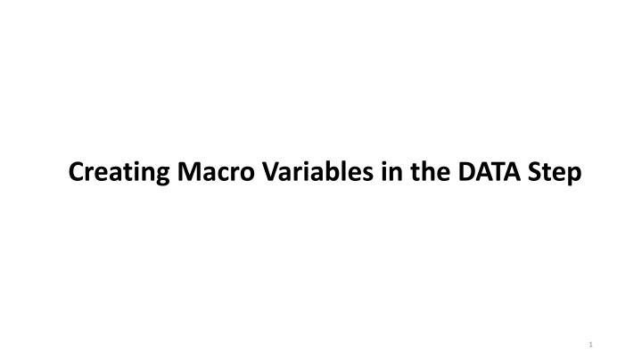 creating macro variables in the data step