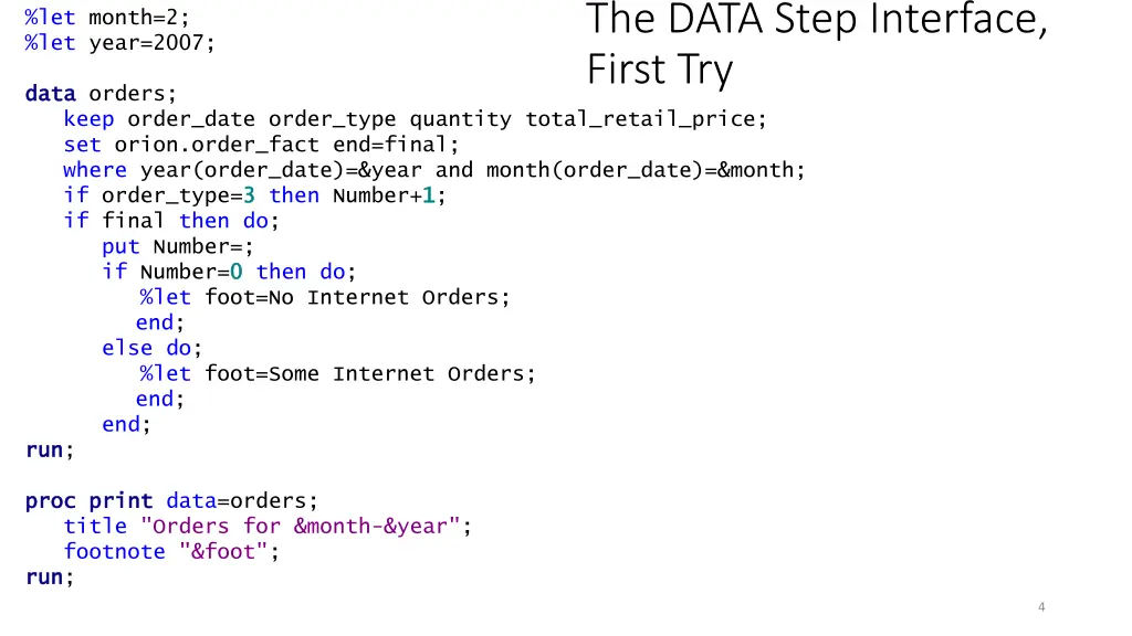 the data step interface first try