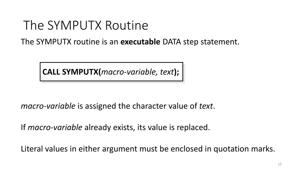 the symputx routine 1