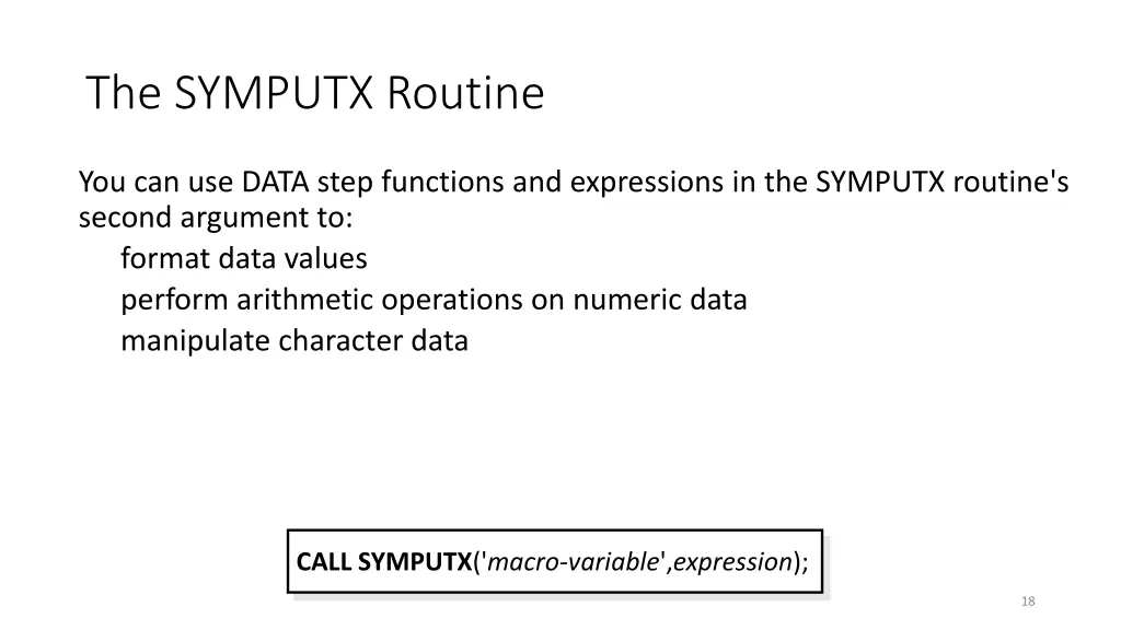 the symputx routine 4