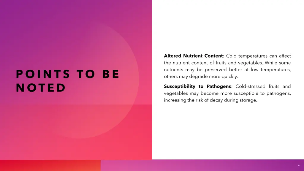 altered nutrient content cold temperatures