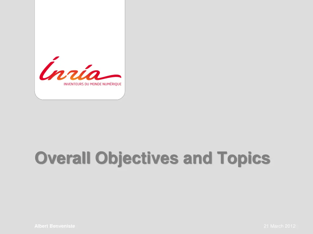 overall objectives and topics