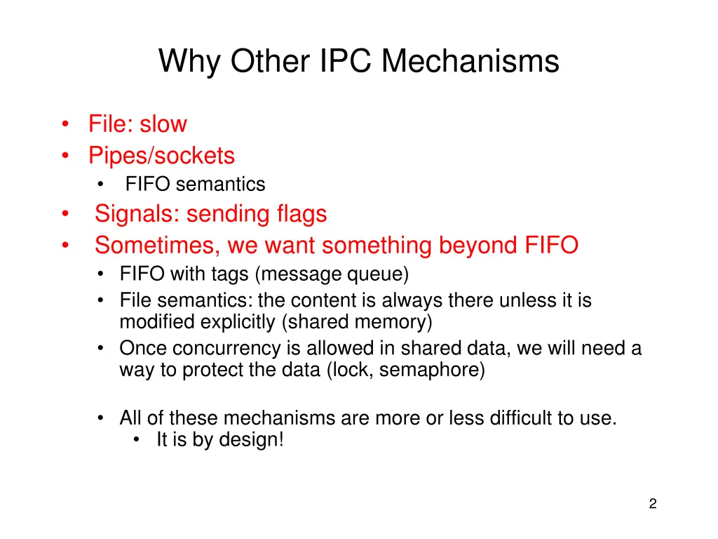 why other ipc mechanisms