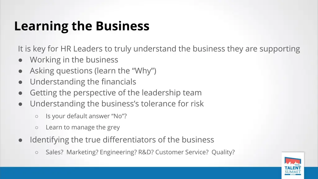 learning the business