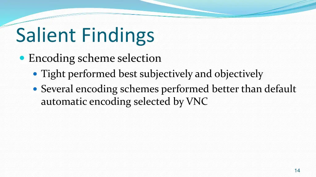 salient findings encoding scheme selection