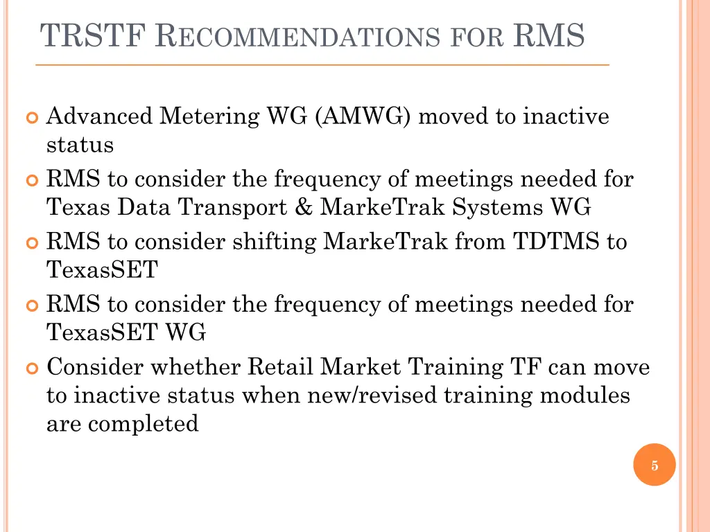 trstf r ecommendations for rms