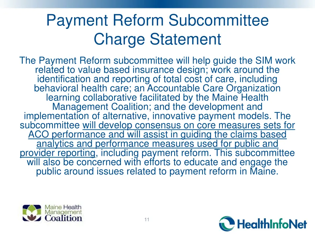 payment reform subcommittee charge statement