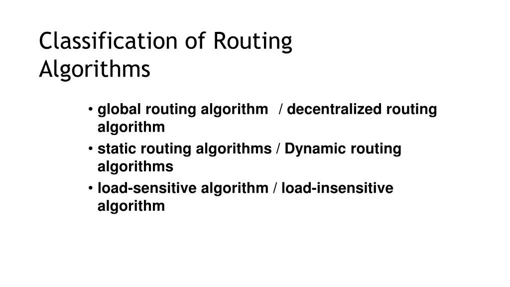 classification of routing algorithms