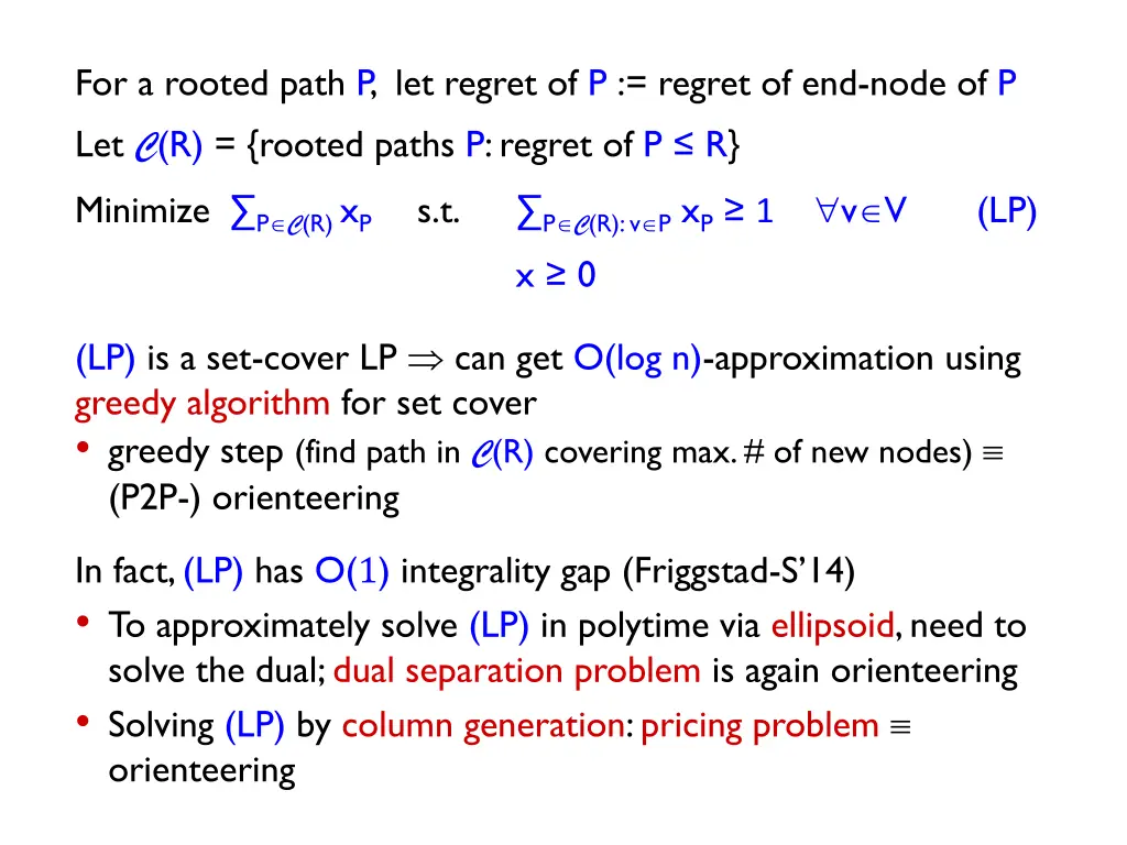 for a rooted path p let regret of p regret 1