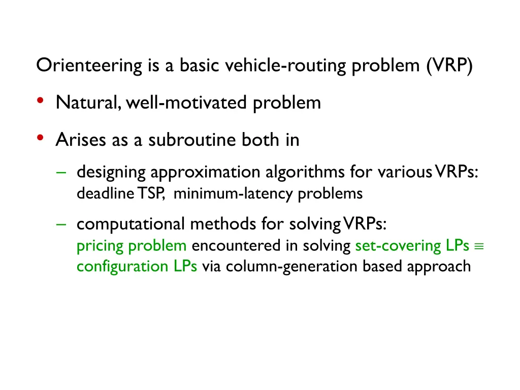 orienteering is a basic vehicle routing problem