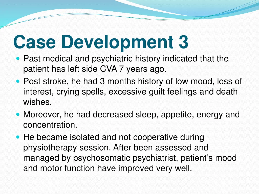 case development 3 past medical and psychiatric