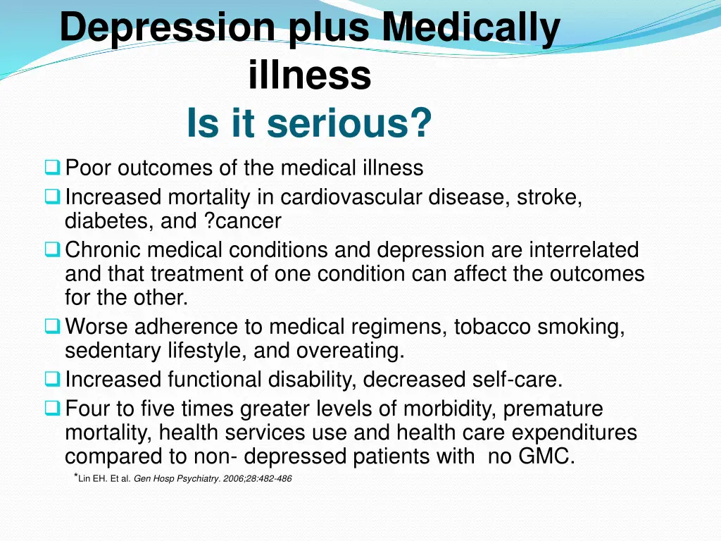 depression plus medically illness is it serious