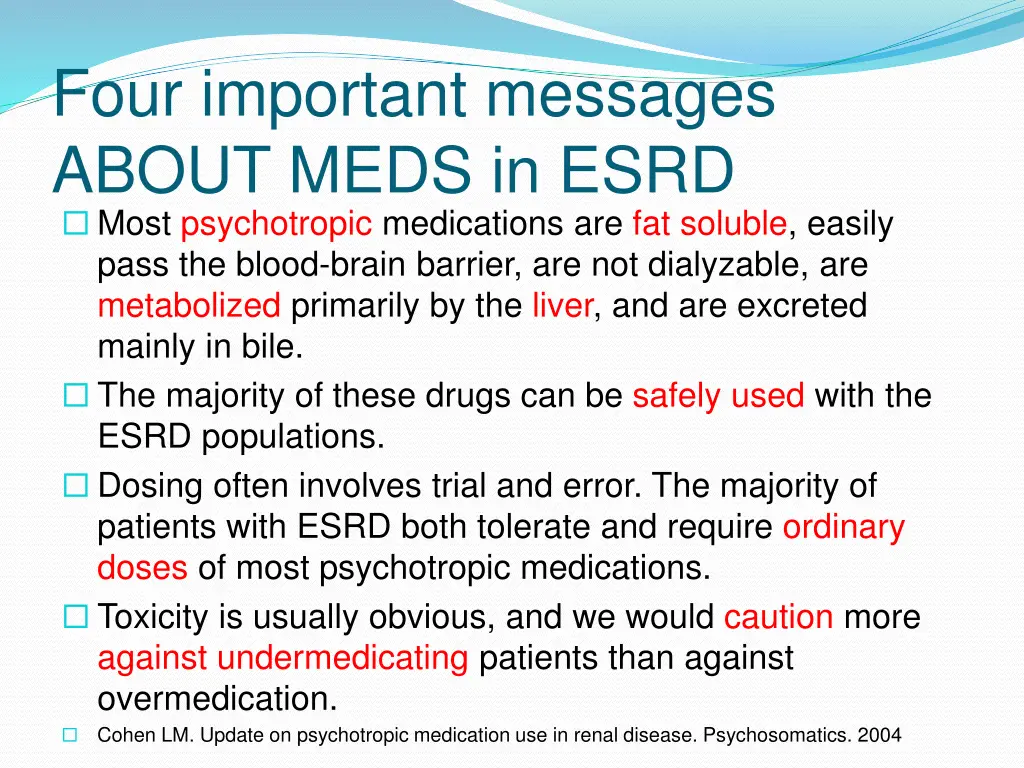 four important messages about meds in esrd most