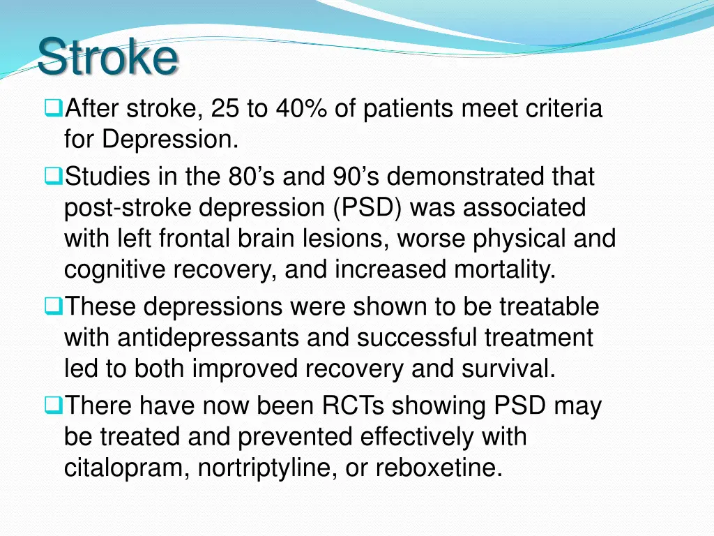 stroke after stroke 25 to 40 of patients meet