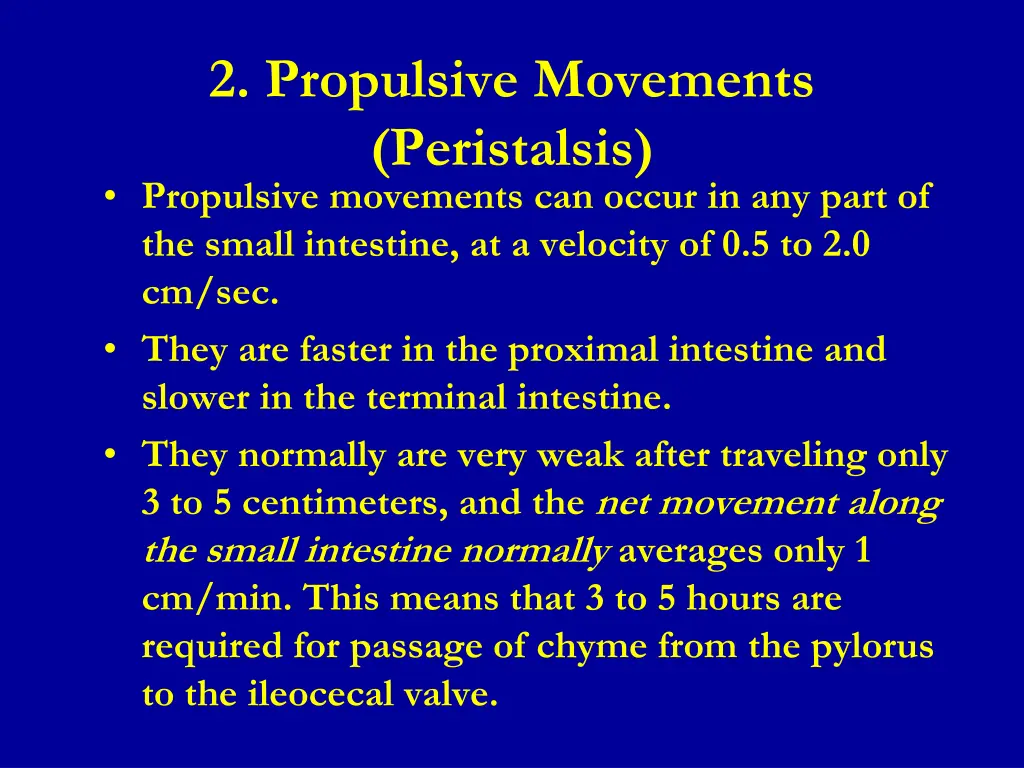 2 propulsive movements peristalsis propulsive
