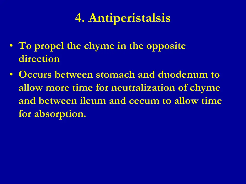 4 antiperistalsis