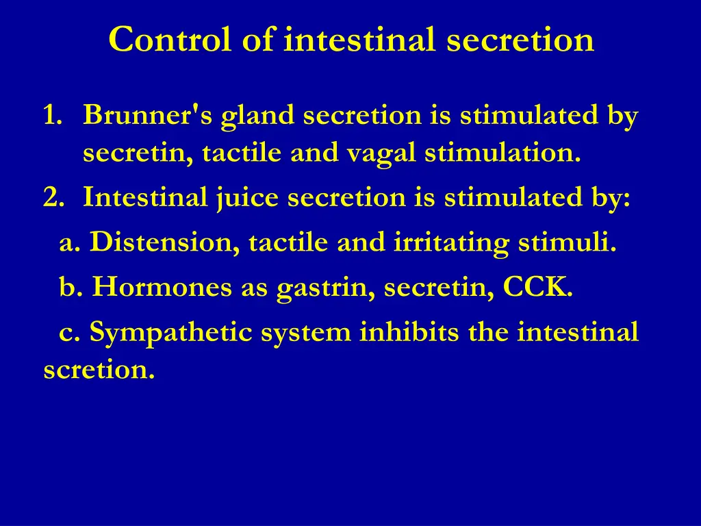 control of intestinal secretion