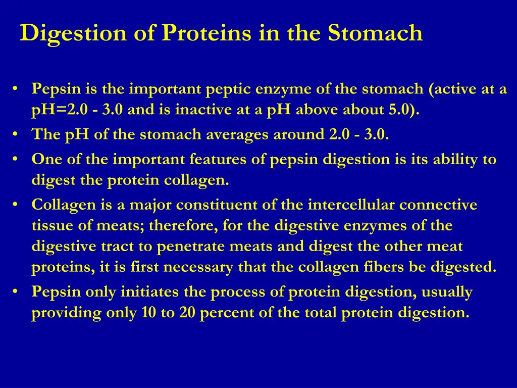 digestion of proteins in the stomach