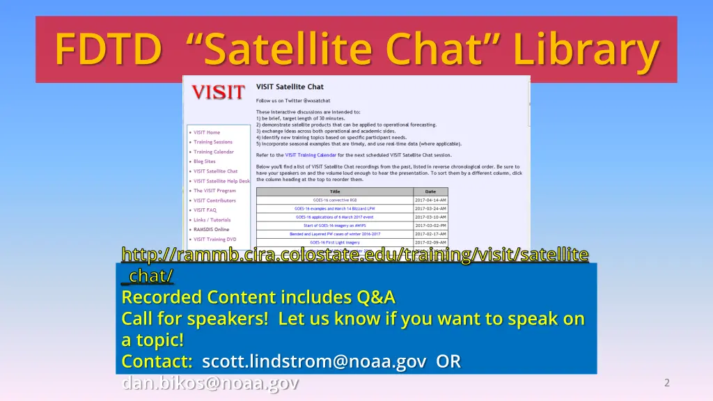 fdtd satellite chat library