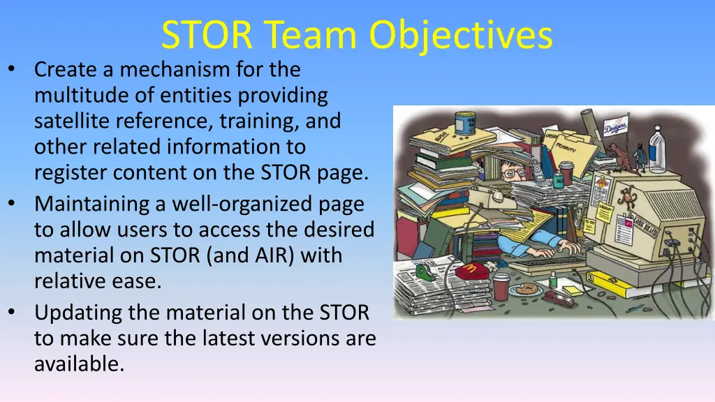 stor team objectives create a mechanism