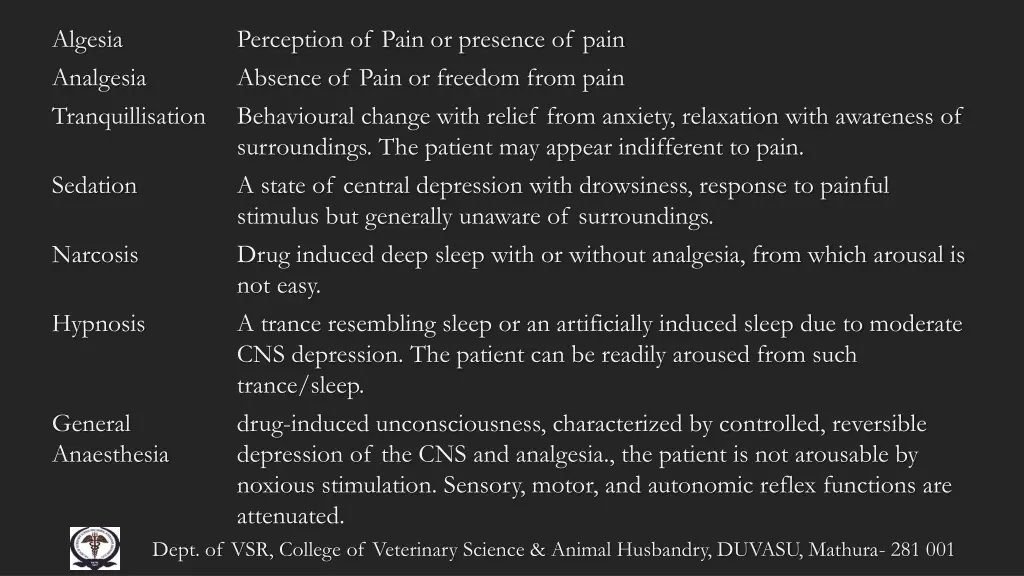 algesia analgesia tranquillisation