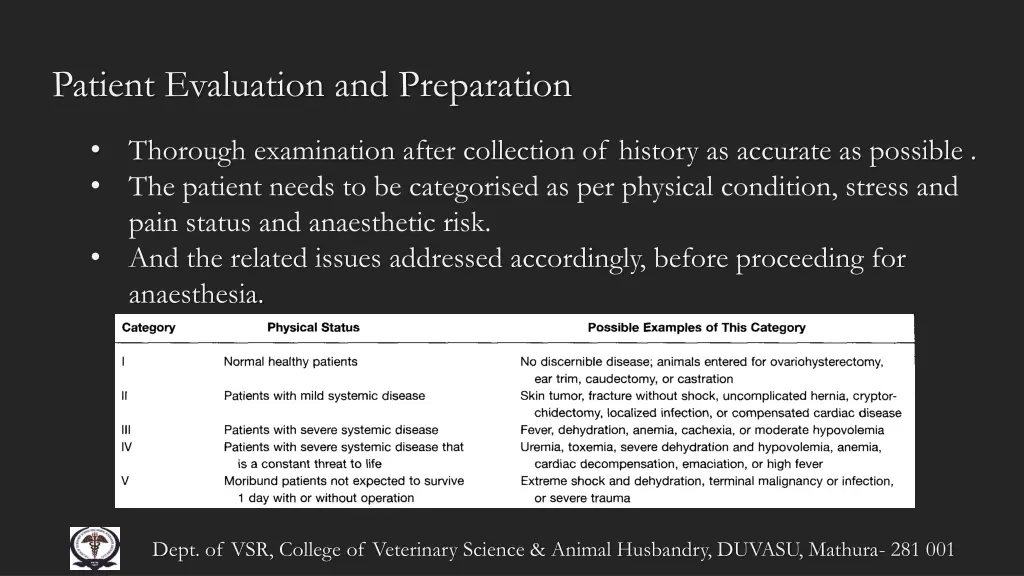 patient evaluation and preparation