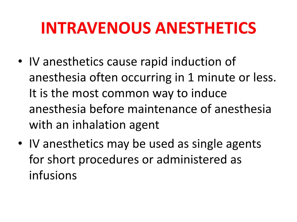 intravenous anesthetics