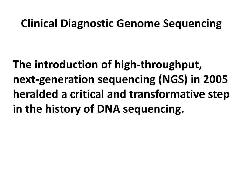 clinical diagnostic genome sequencing
