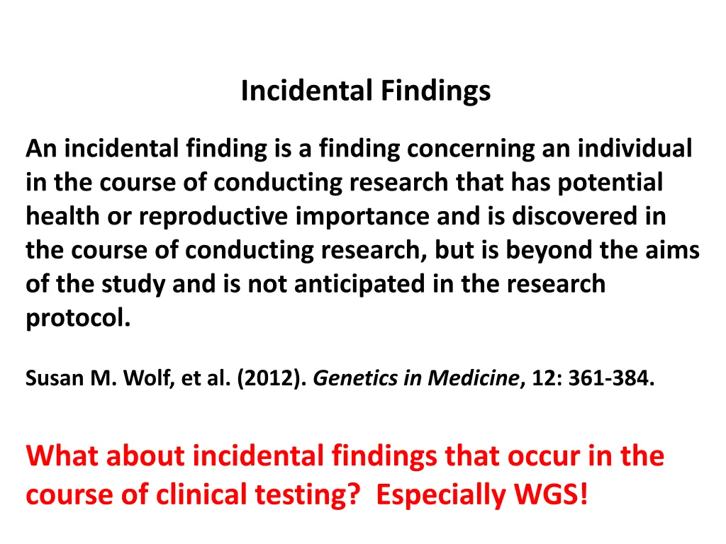 incidental findings