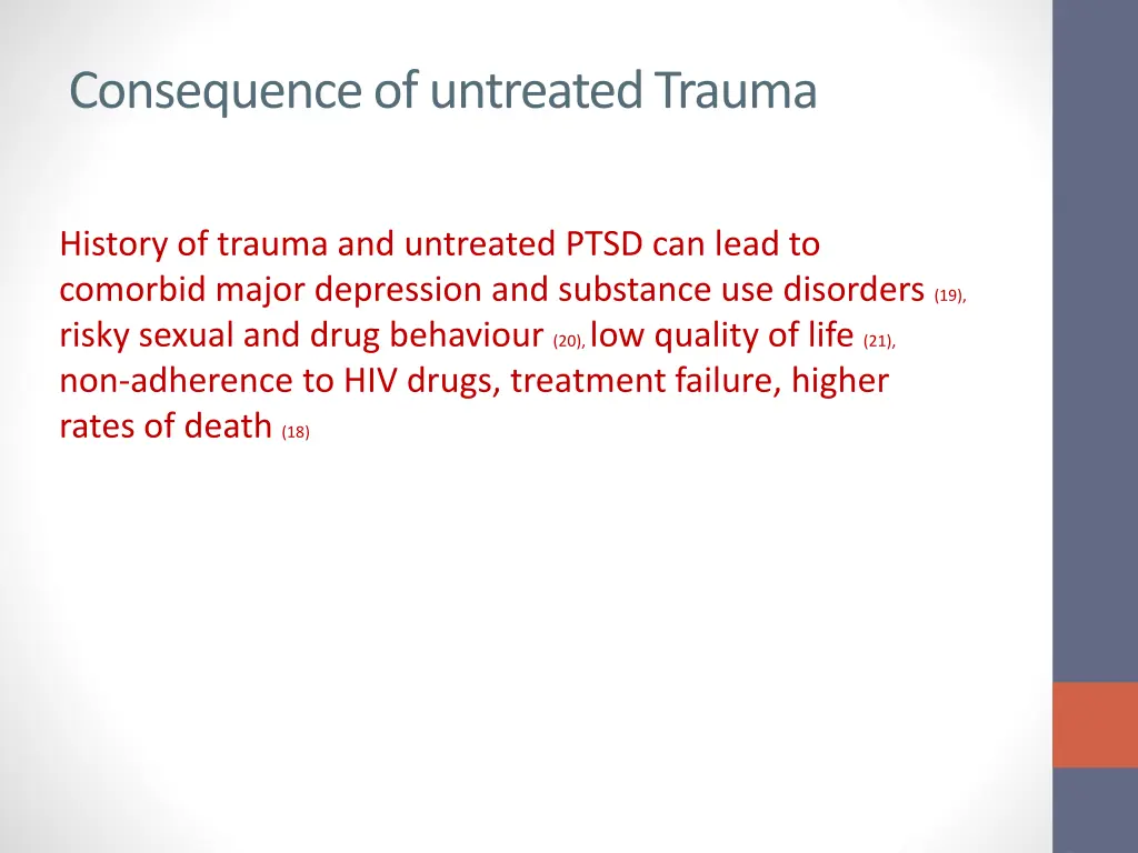 consequence of untreated trauma