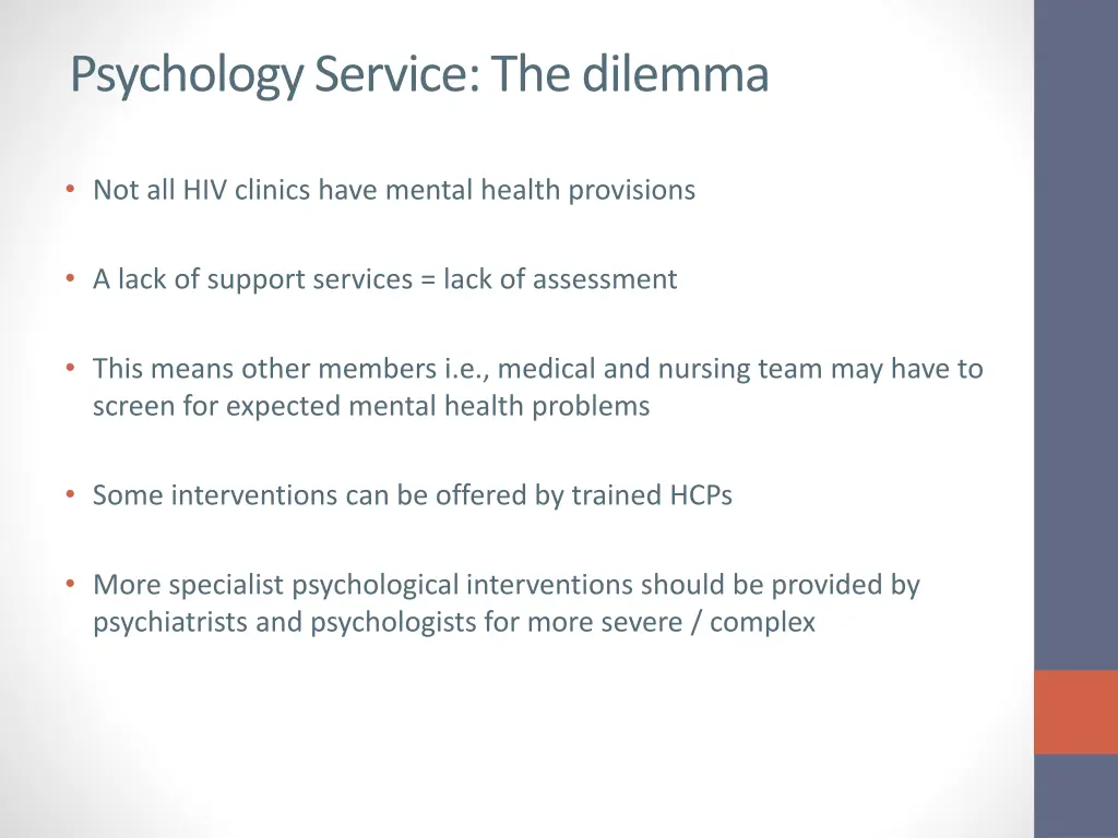 psychology service the dilemma