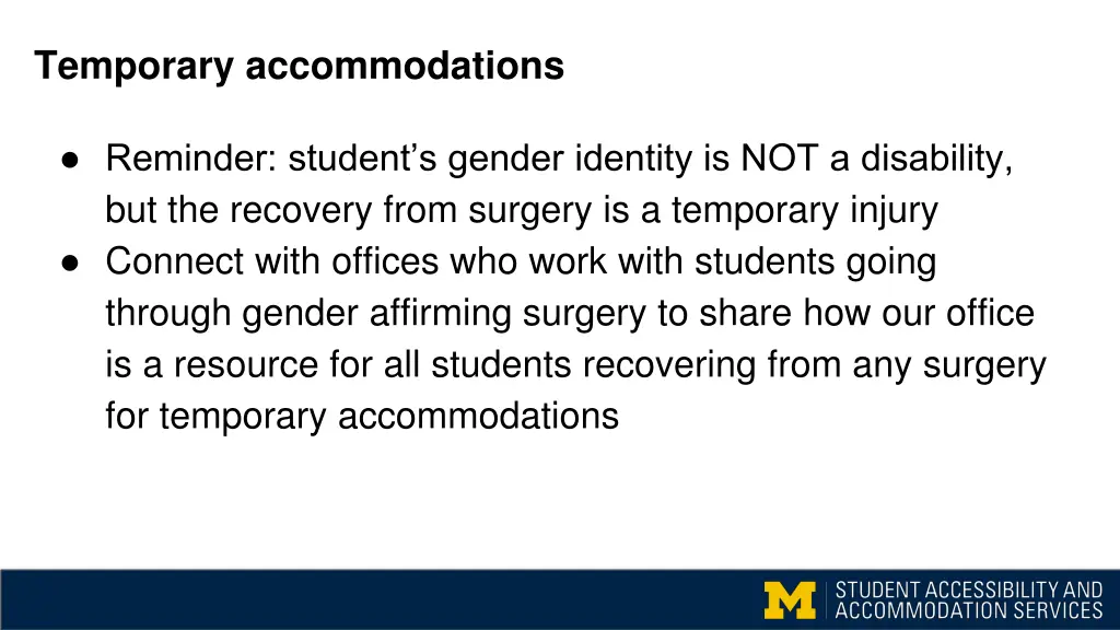 temporary accommodations