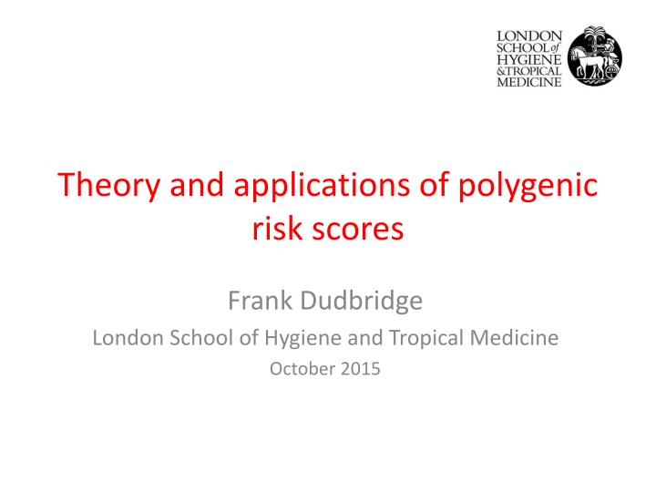 theory and applications of polygenic risk scores