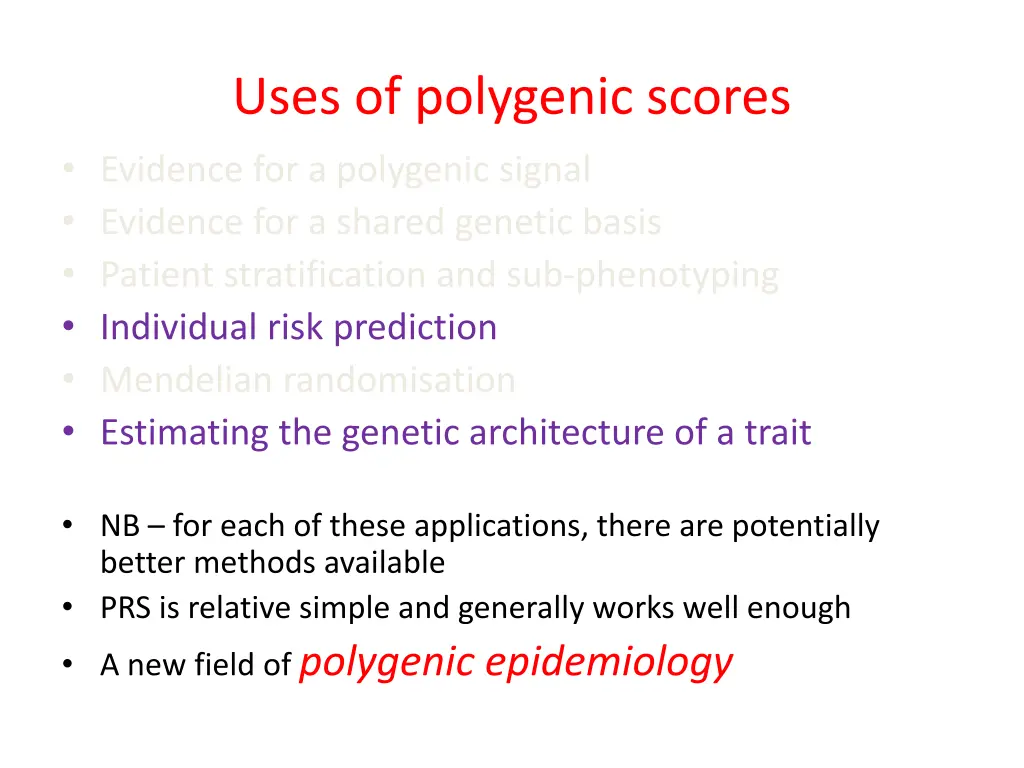uses of polygenic scores evidence for a polygenic 1