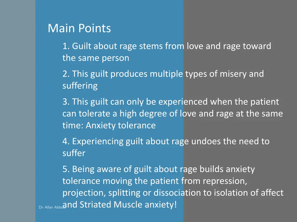 main points 1 guilt about rage stems from love