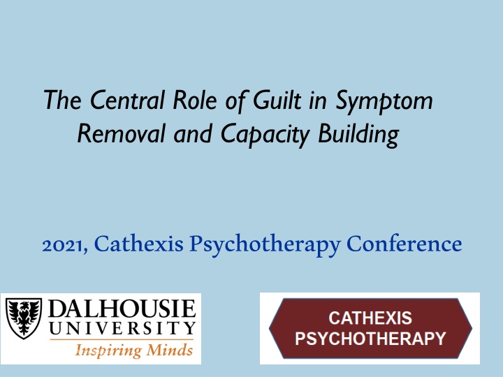 the central role of guilt in symptom removal