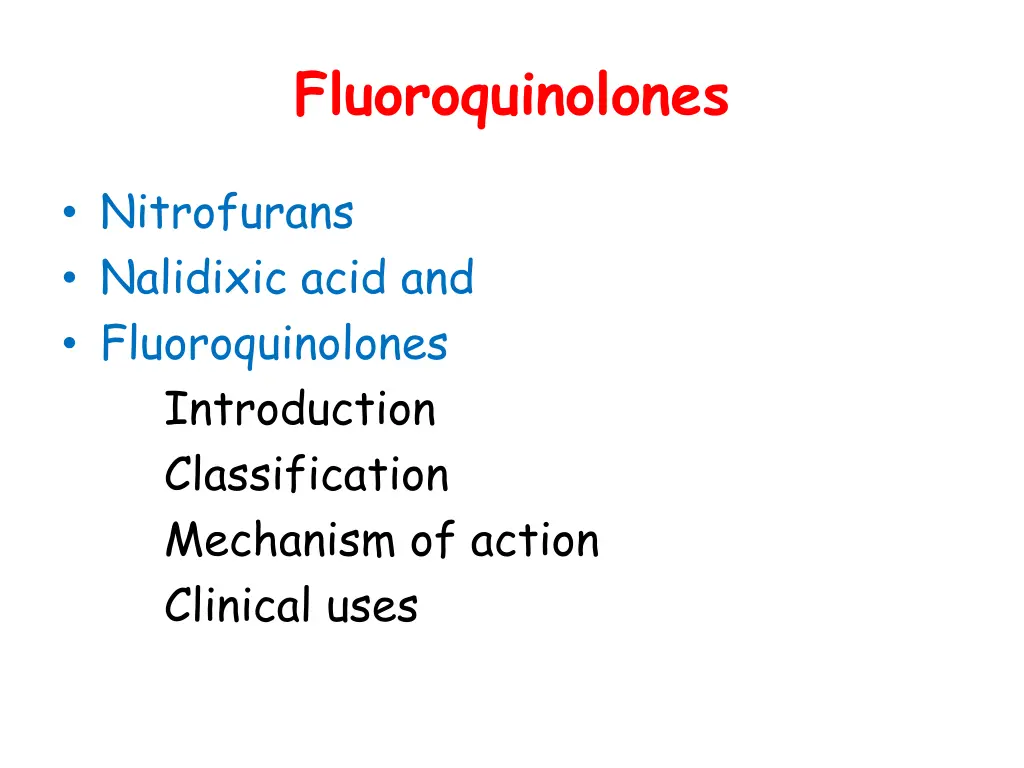 fluoroquinolones