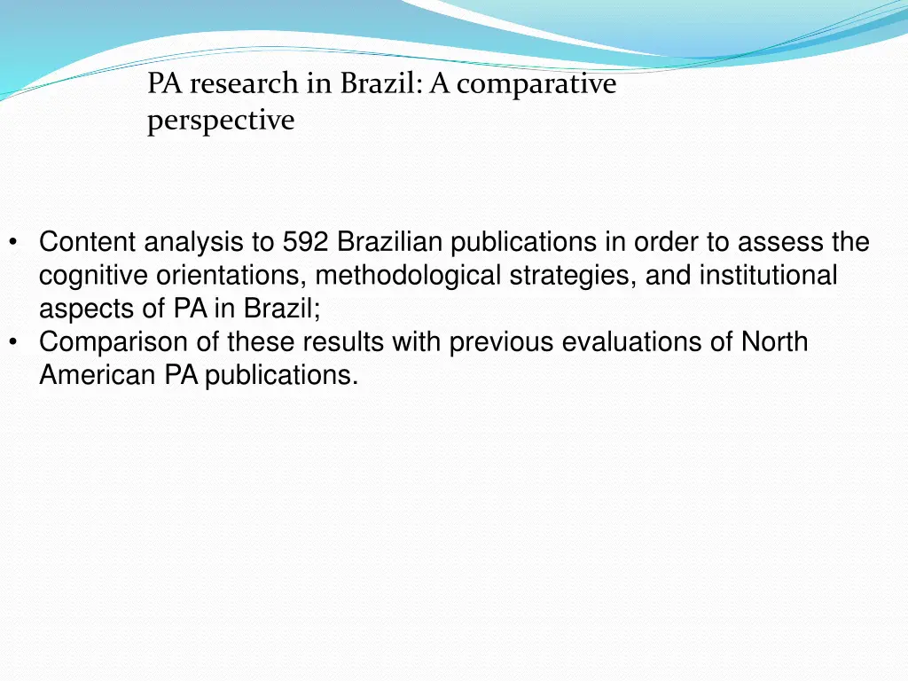 pa research in brazil a comparative perspective
