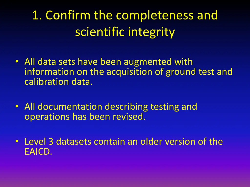 1 confirm the completeness and scientific