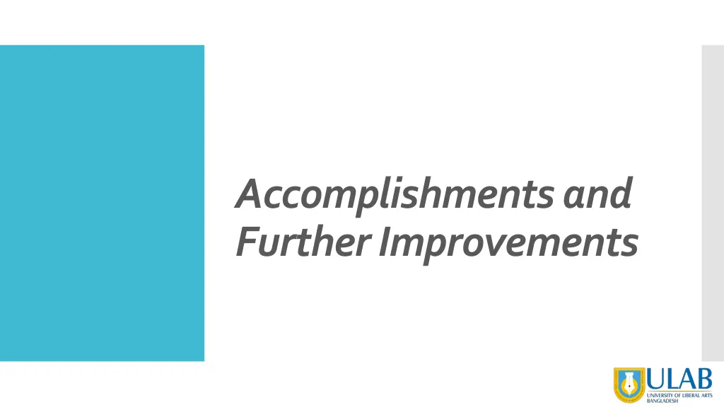 accomplishments and further improvements