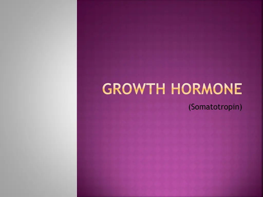 growth hormone