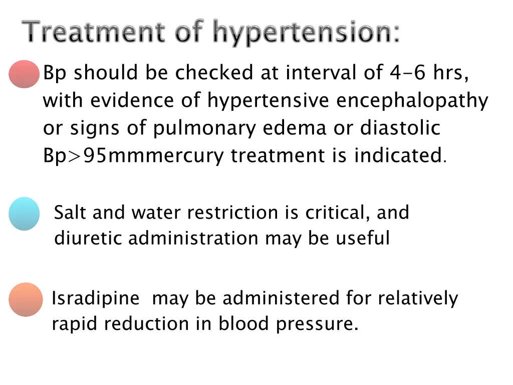 bp should be checked at interval of 4 6 hrs with