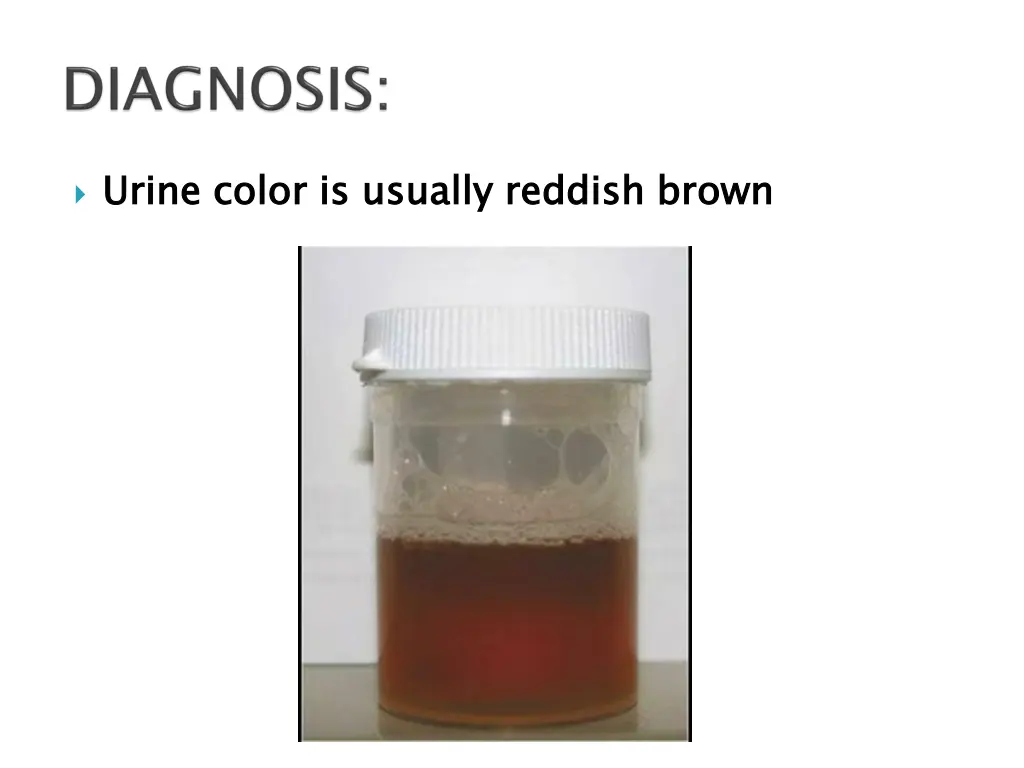 urine color is usually reddish brown