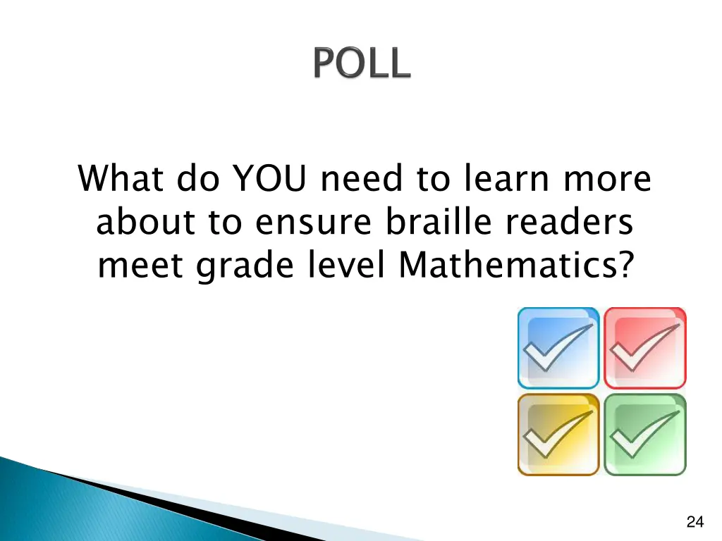 what do you need to learn more about to ensure 1